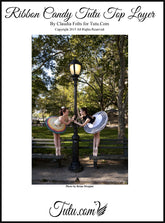 Instructions: Ribbon Candy Top Layer - To Be Used Over a Separate Tutu
